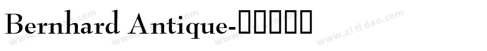 Bernhard Antique字体转换